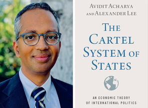 Avidit Acharya and the cover of his book The Cartel System of States